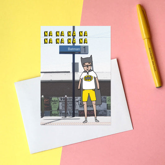 Na Na Na Na Batman Greeting Cards | Able and Game