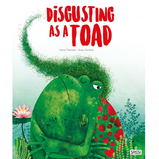 Disgusting As A Toad Book